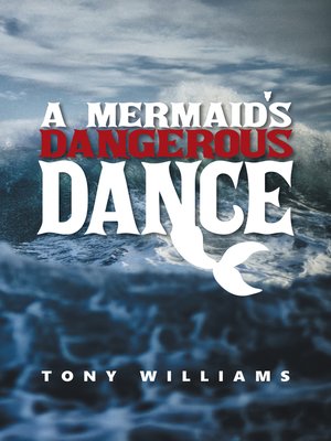 cover image of A Mermaid's Dangerous Dance